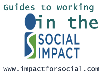 3 Guides to Working in the Social Impact Sector