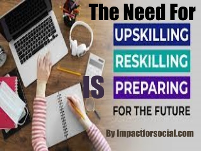 Upskilling and Reskilling