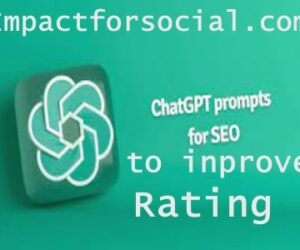 6 Proven ways on How to Use ChatGPT to Improve SEO Rating.