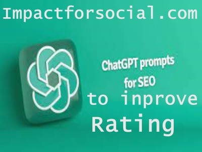 6 Proven ways on How to Use ChatGPT to Improve SEO Rating.